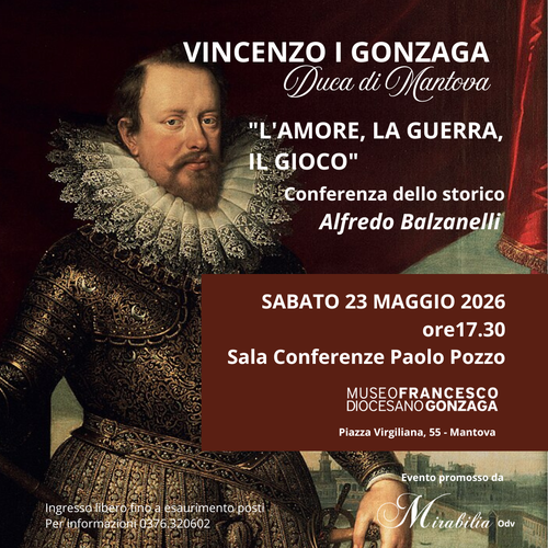 VINCENZO I GONZAGA - Duca di Mantova
